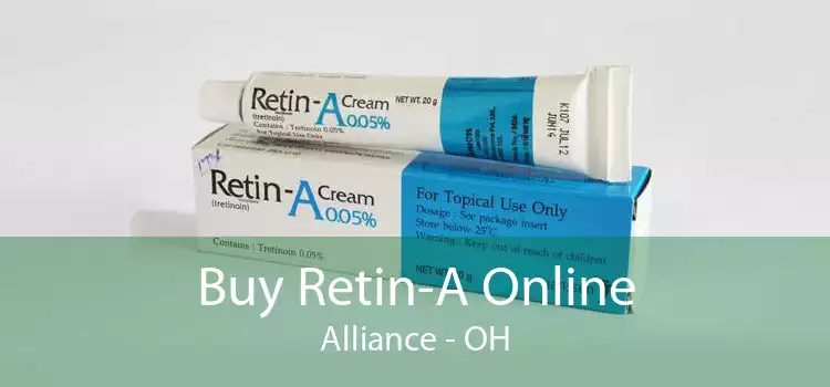 Buy Retin-A Online Alliance - OH