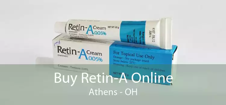 Buy Retin-A Online Athens - OH