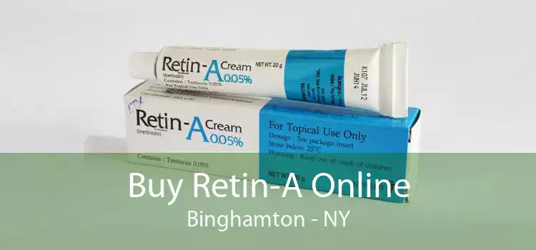 Buy Retin-A Online Binghamton - NY
