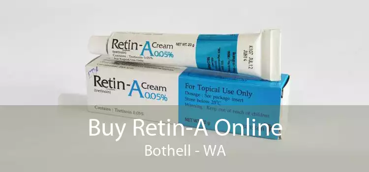 Buy Retin-A Online Bothell - WA