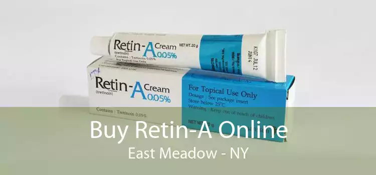 Buy Retin-A Online East Meadow - NY