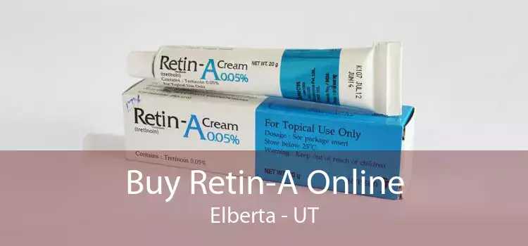 Buy Retin-A Online Elberta - UT