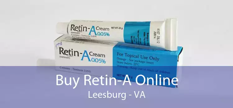 Buy Retin-A Online Leesburg - VA