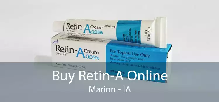 Buy Retin-A Online Marion - IA