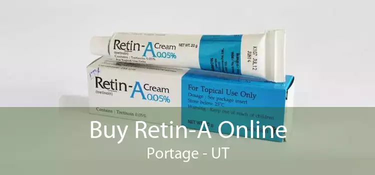Buy Retin-A Online Portage - UT