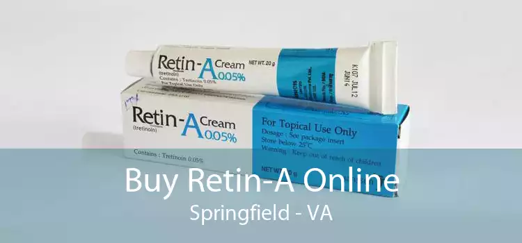 Buy Retin-A Online Springfield - VA
